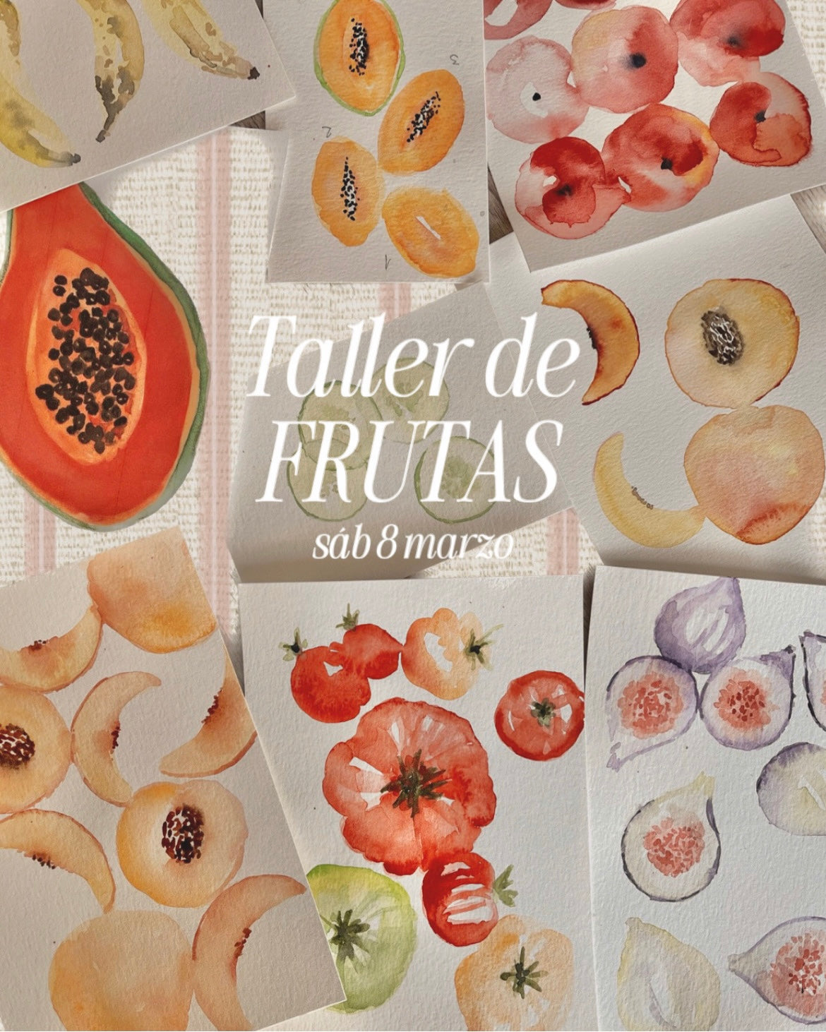 TALLER DE FRUTAS - 8 de MARZO